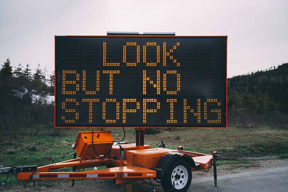 Yet, the signs are clear Look but no stopping